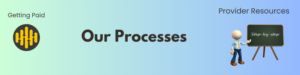 Provider blog header: Our Processes