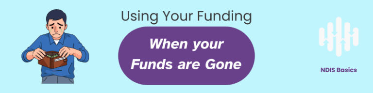 Participant Blog Header: Using Your Funding: When your funds are gone